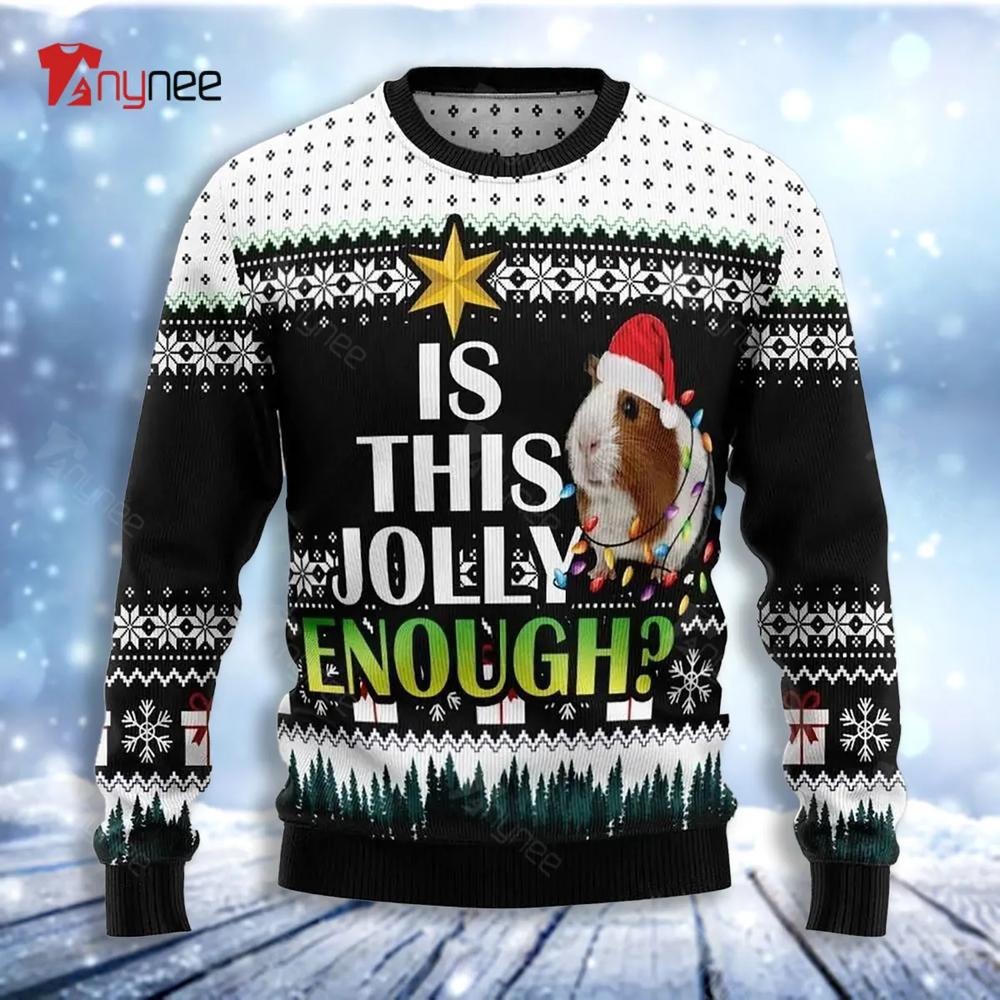 Is It Jolly Enough Guinea Pig Xmas Ugly Christmas Sweater- Best Christmas Gifts 2023