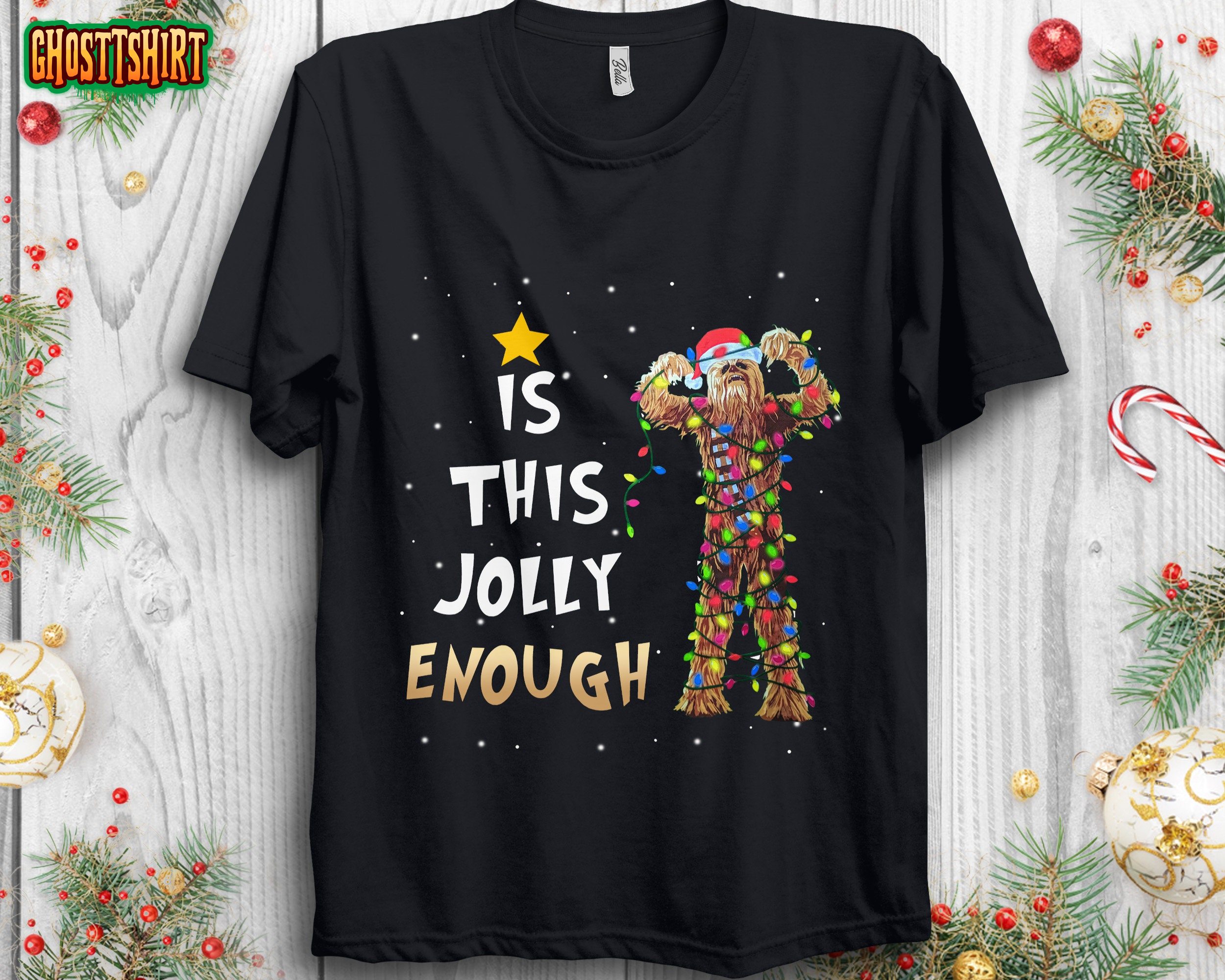 Is This Jolly Enough Chewbacca Christmas Unisex T-Shirt