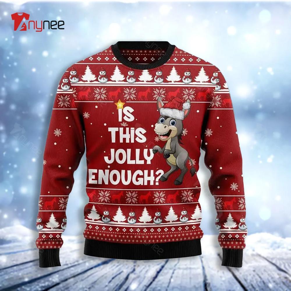 Is This Jolly Enough Donkey Ugly Christmas Sweater- Best Christmas Gifts 2023