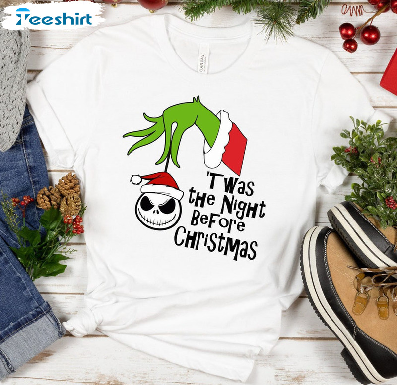 It Was The Night Before Christmas Shirt, Funny Grinch Long Sleeve Unisex Hoodie