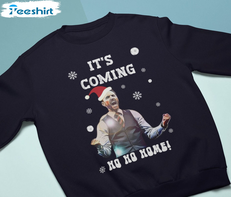 Its Coming Ho Ho Home Shirt, Football Christmas Long Sleeve Unisex Hoodie