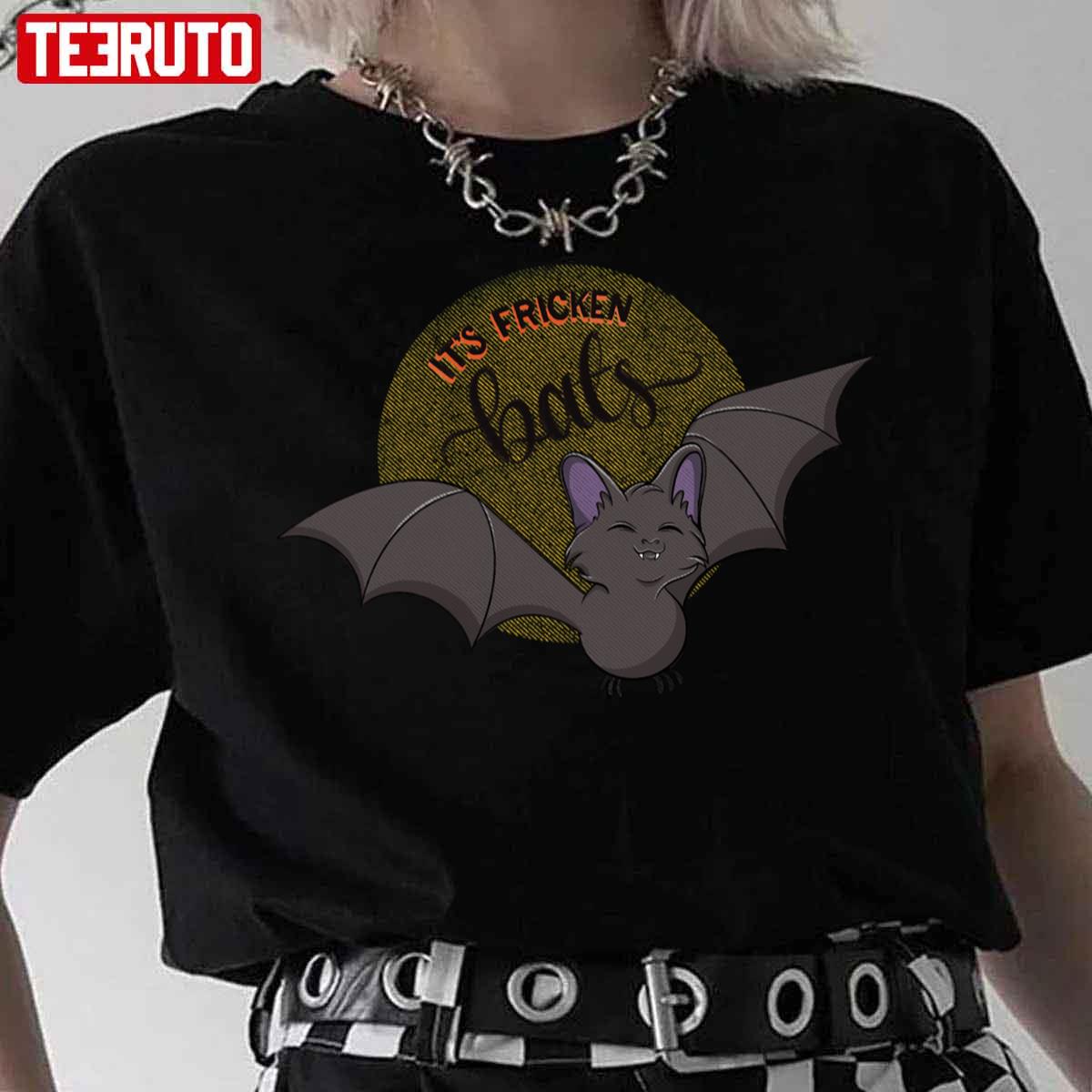 It’s Fricken Bats Halloween Unisex T-Shirt