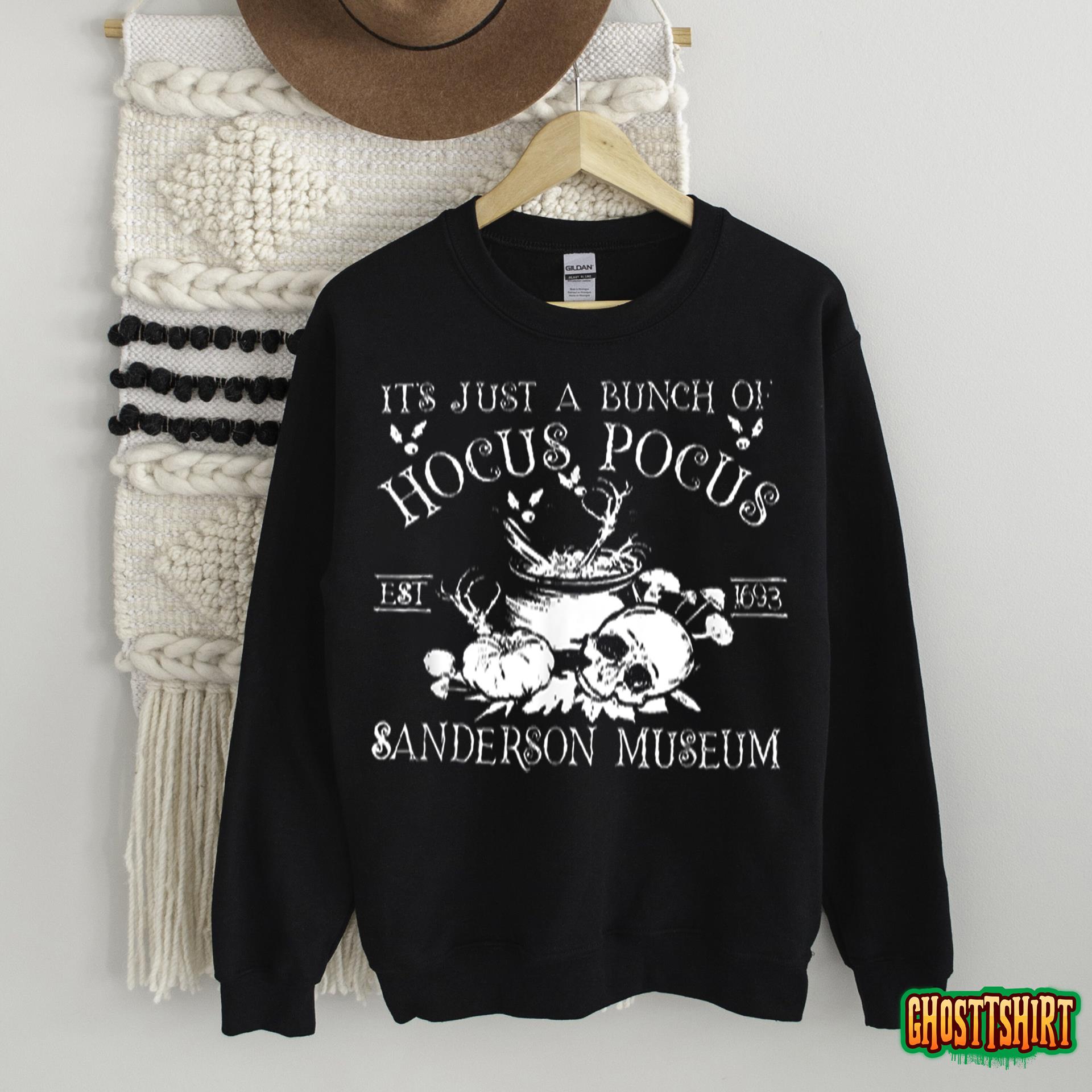 It’s Just A Bunch Of Hocus Pocus  Halloween Tee T-Shirt