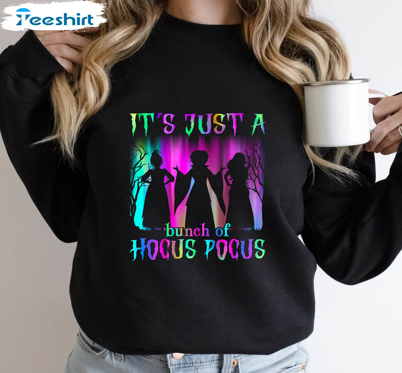 It’s Just A Bunch Of Hocus Pocus Shirt, Cute Halloween Long Sleeve Unisex T-shirt