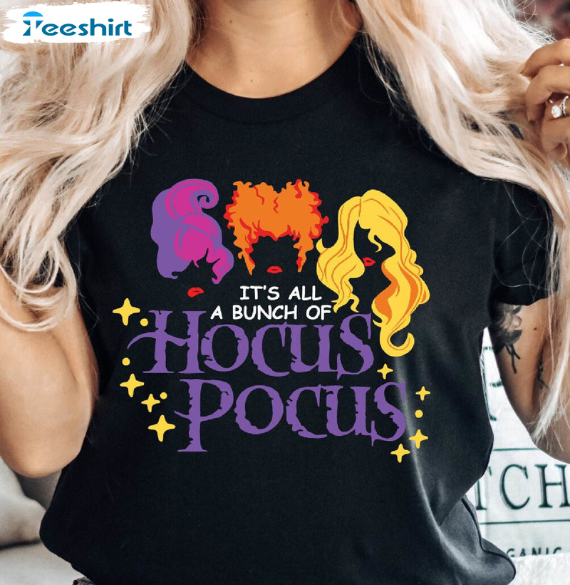 It’s Just A Bunch Of Hocus Pocus Shirt, Halloween Trendy Long Sleeve Unisex Hoodie