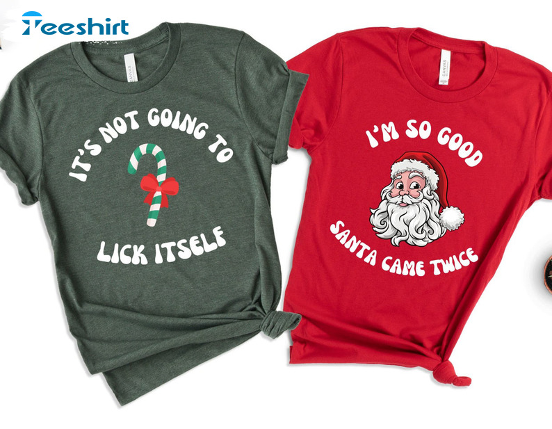 It’s Not Going To Lick Itself Shirt, Couple Christmas Short Sleeve Tee Tops