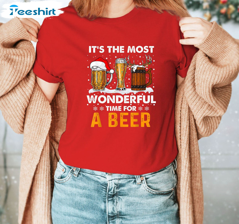 It’s The Most Wonderful Time For A Beer Shirt, Christmas Beer Tee Tops Short Sleeve