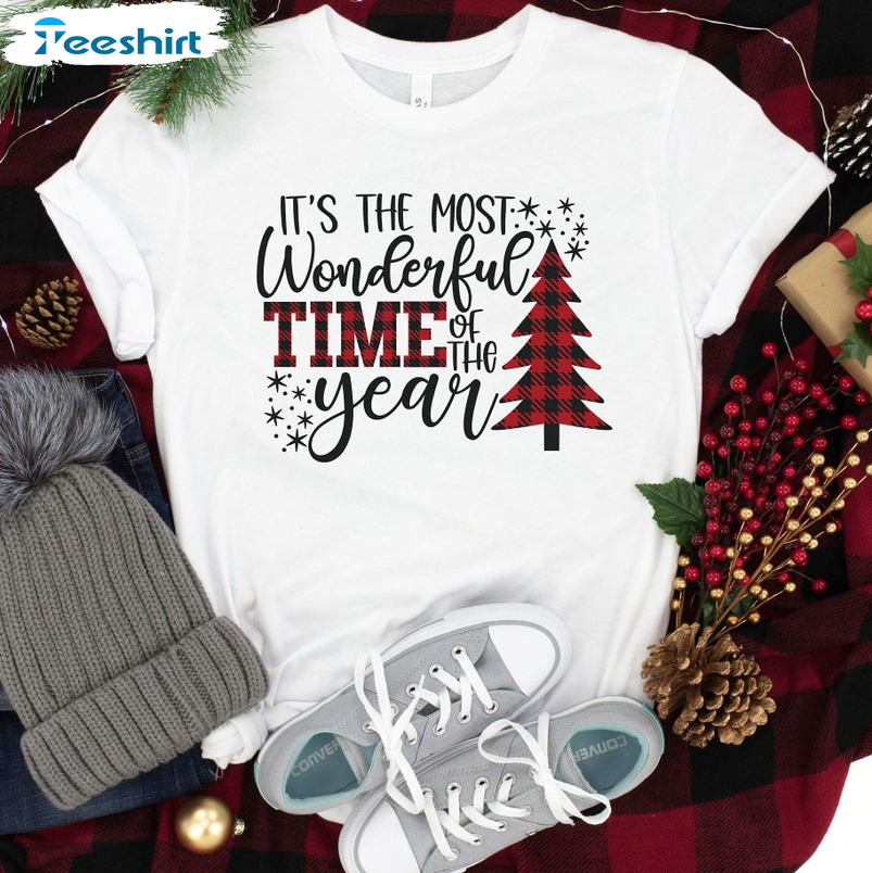 It’s The Most Wonderful Time Of The Year Shirt – Christmas Unisex T-shirt Sweatshirt