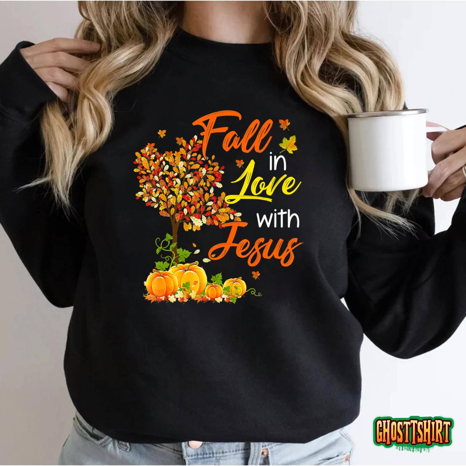 Jesus Autumn Fall in love with Jesus Thanksgiving Sweatshirt