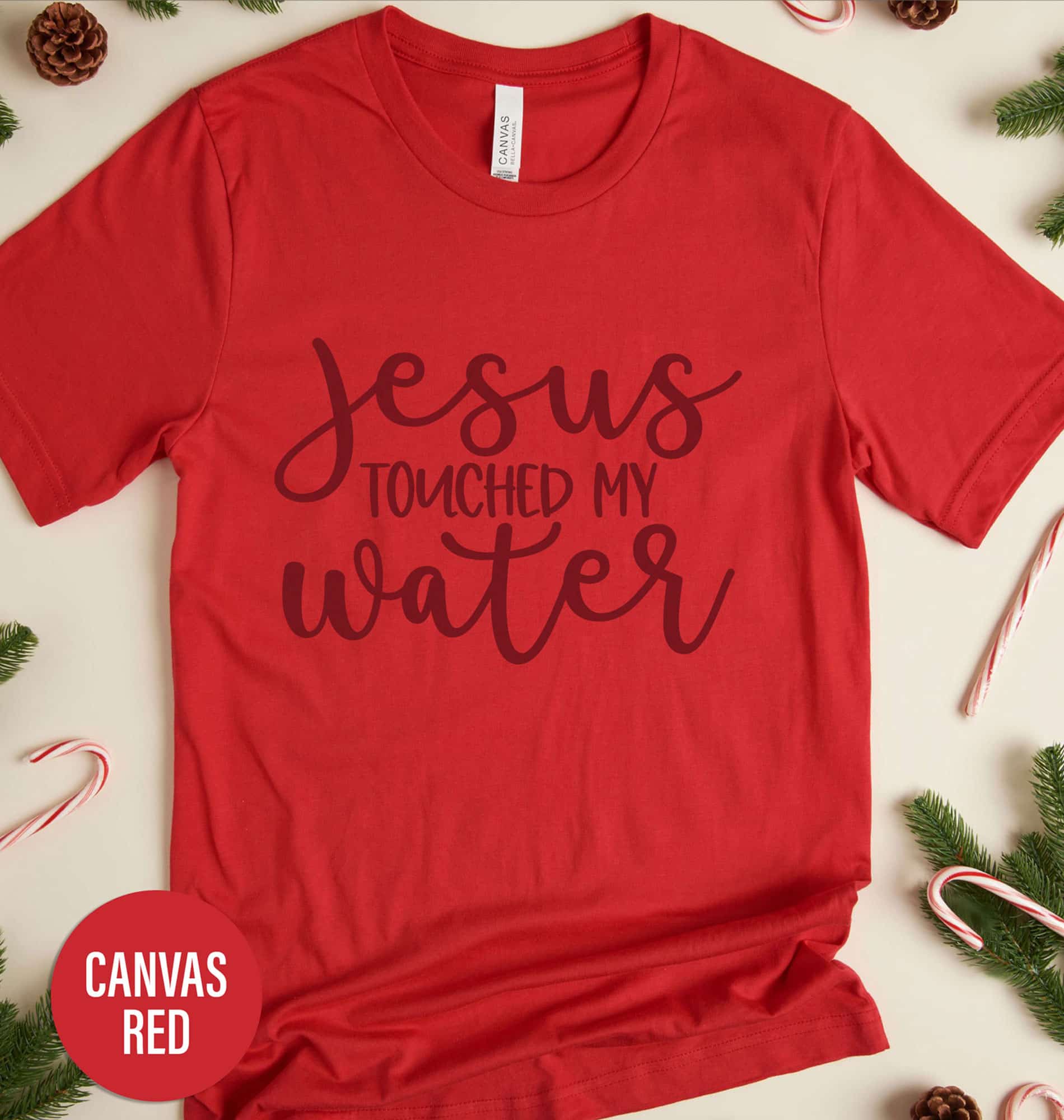 Jesus Touched My Water Xmas Shirt