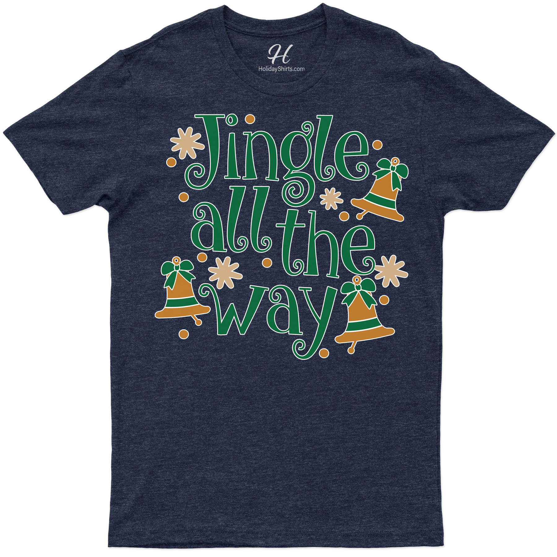 Jingle All The Way Festive Holiday Shirt