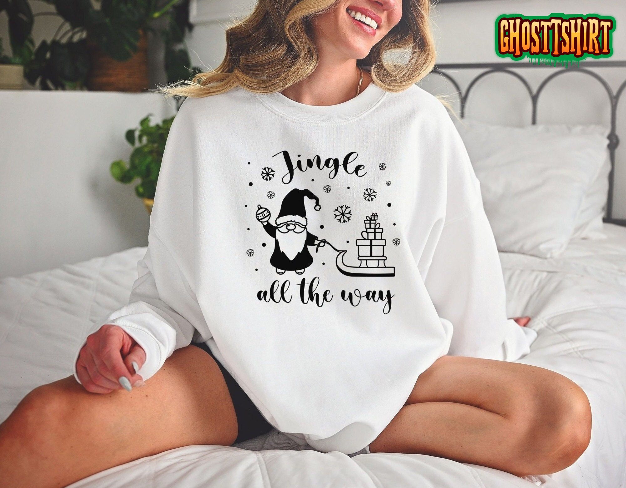 Jingle All The Way Sweatshirt