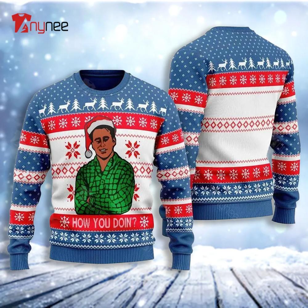 Joey Tribbiani Friends How You Doin Ugly Christmas Sweater- Best Christmas Gifts 2023