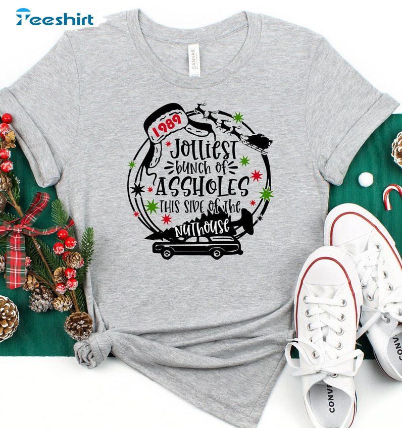 Jolliest Bunch Of Assholes Shirt – Christmas This Side Of The Nuthouse Sweatshirt Unisex Hoodie