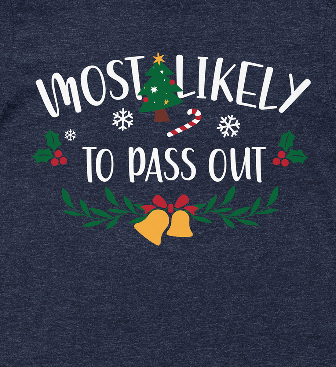 Jolly Pass-Out Christmas Shirt