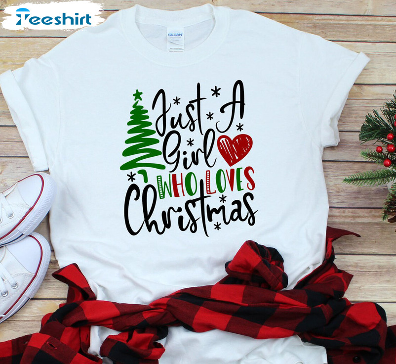 Just A Girl Who Loves Christmas Shirt – Christmas Tree Short Sleeve Hoodie