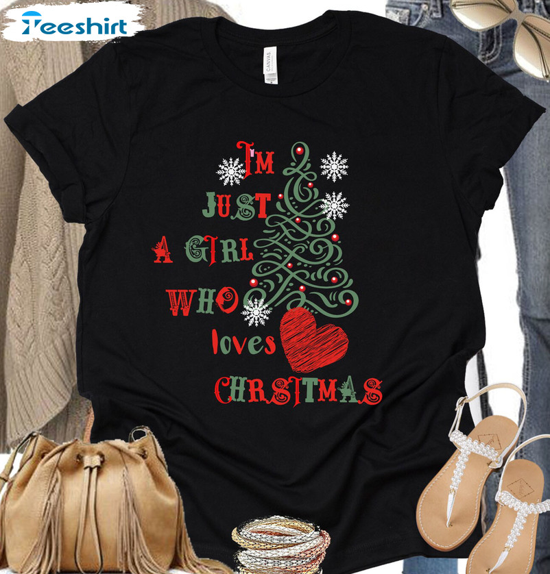 Just A Girl Who Loves Christmas Sweatshirt Short Sleeve Vintage Design