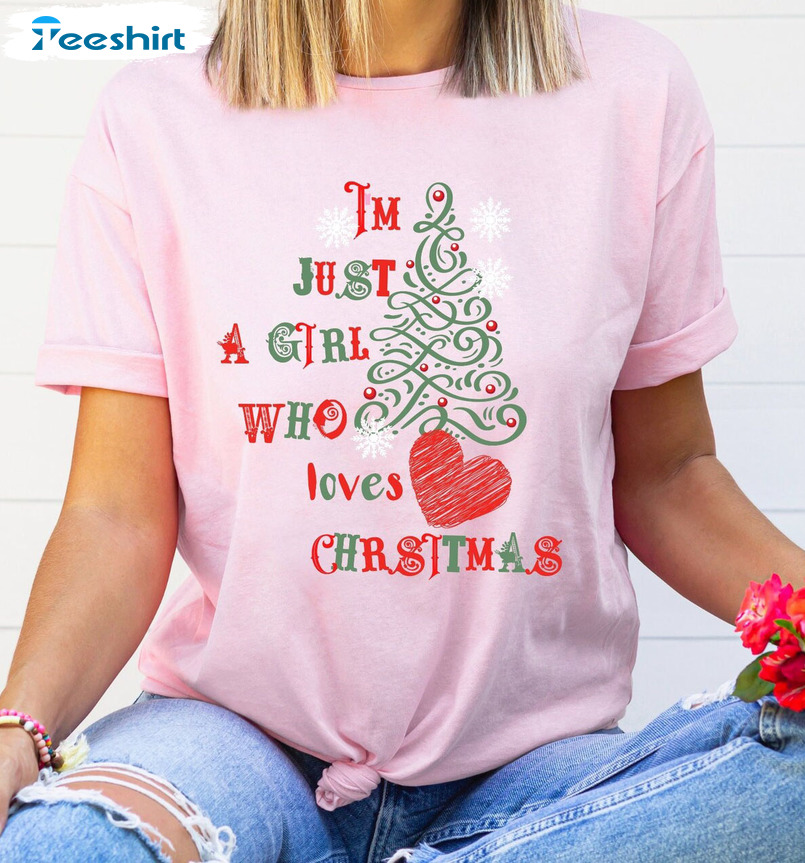 Just A Girl Who Loves Christmas Sweatshirt Short Sleeve Vintage Design