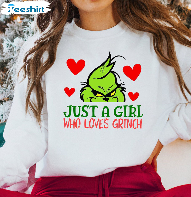 Just A Girl Who Loves Grinch Shirt, Loves Christmas Short Sleeve Tee Tops