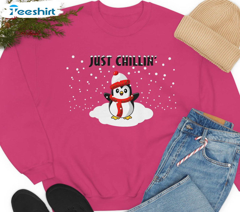 Just Chillin’ Funny Shirt, Penguin Christmas Tee Tops Unisex Hoodie