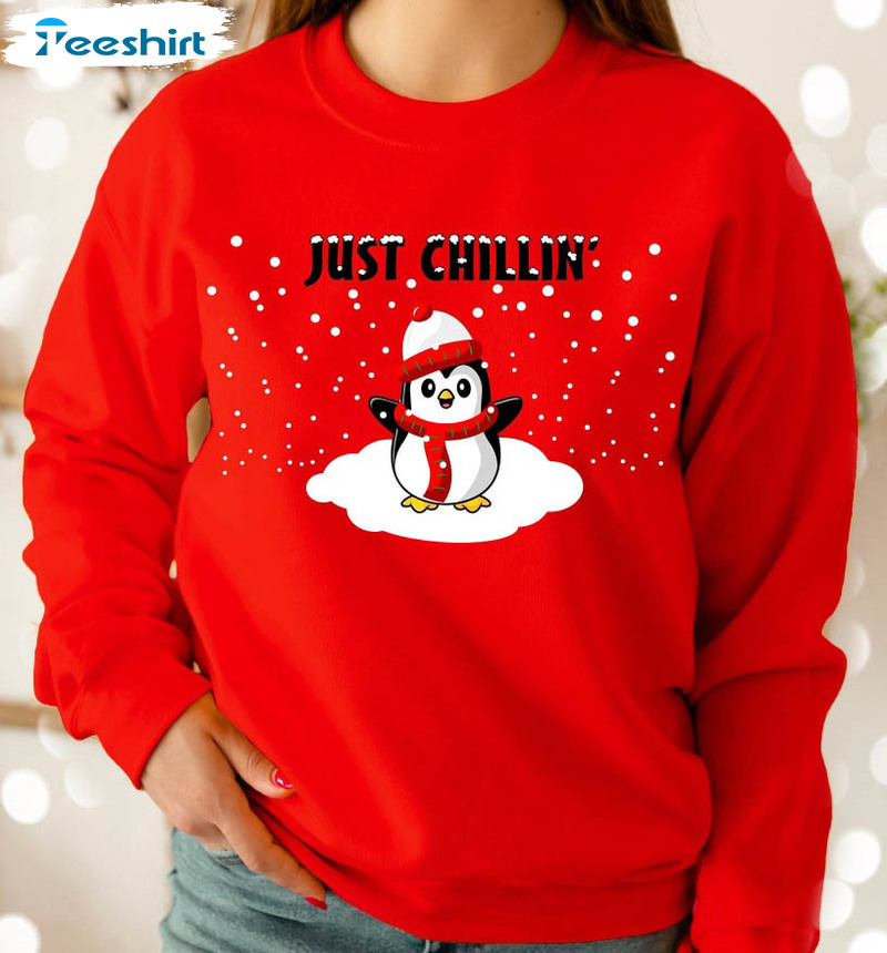 Just Chillin’ Funny Shirt, Penguin Christmas Tee Tops Unisex Hoodie