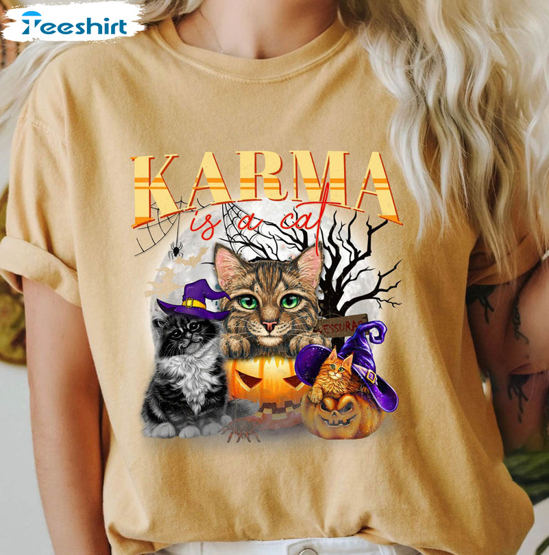 Karma Is Cat Eras Shirt, Halloween Funny Unisex T-shirt Long Sleeve