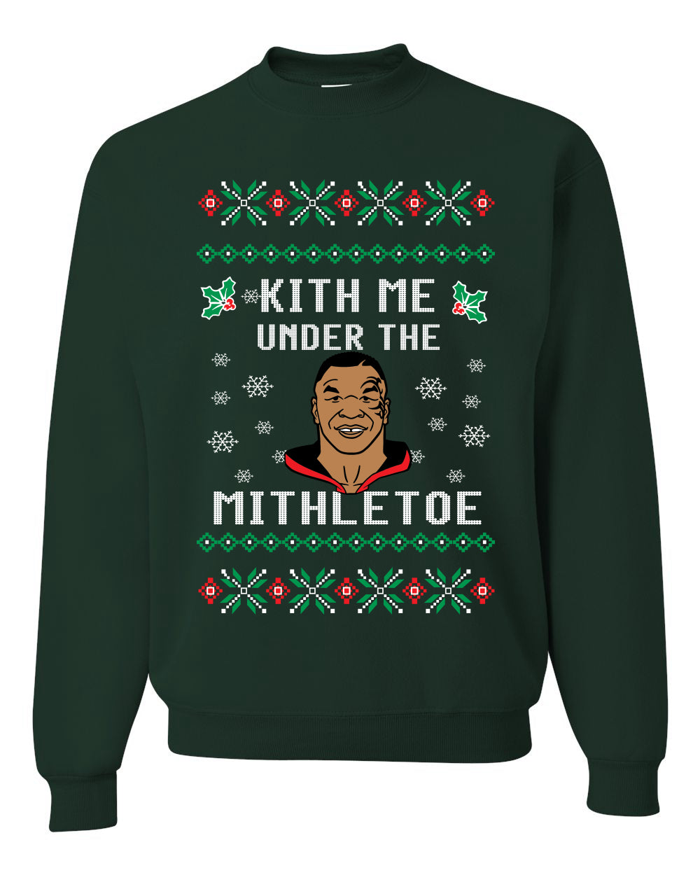 Kith Me Under The Mithletoe | Tyson Lisp Merry Ugly Christmas Sweater- Best Christmas Gifts 2023