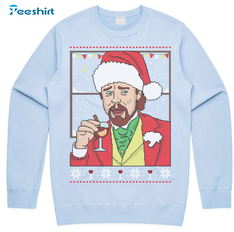 Leonardo Dicaprio Meme Shirt, Christmas Jumper Short Sleeve Tee Tops