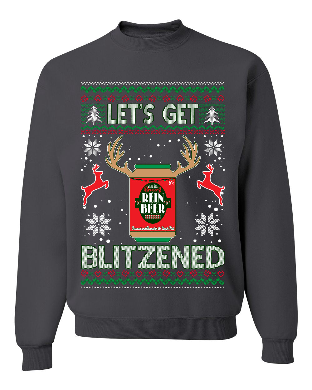 Let’s Get Blitzened Rein Beer Merry Ugly Christmas Sweater- Best Christmas Gifts 2023