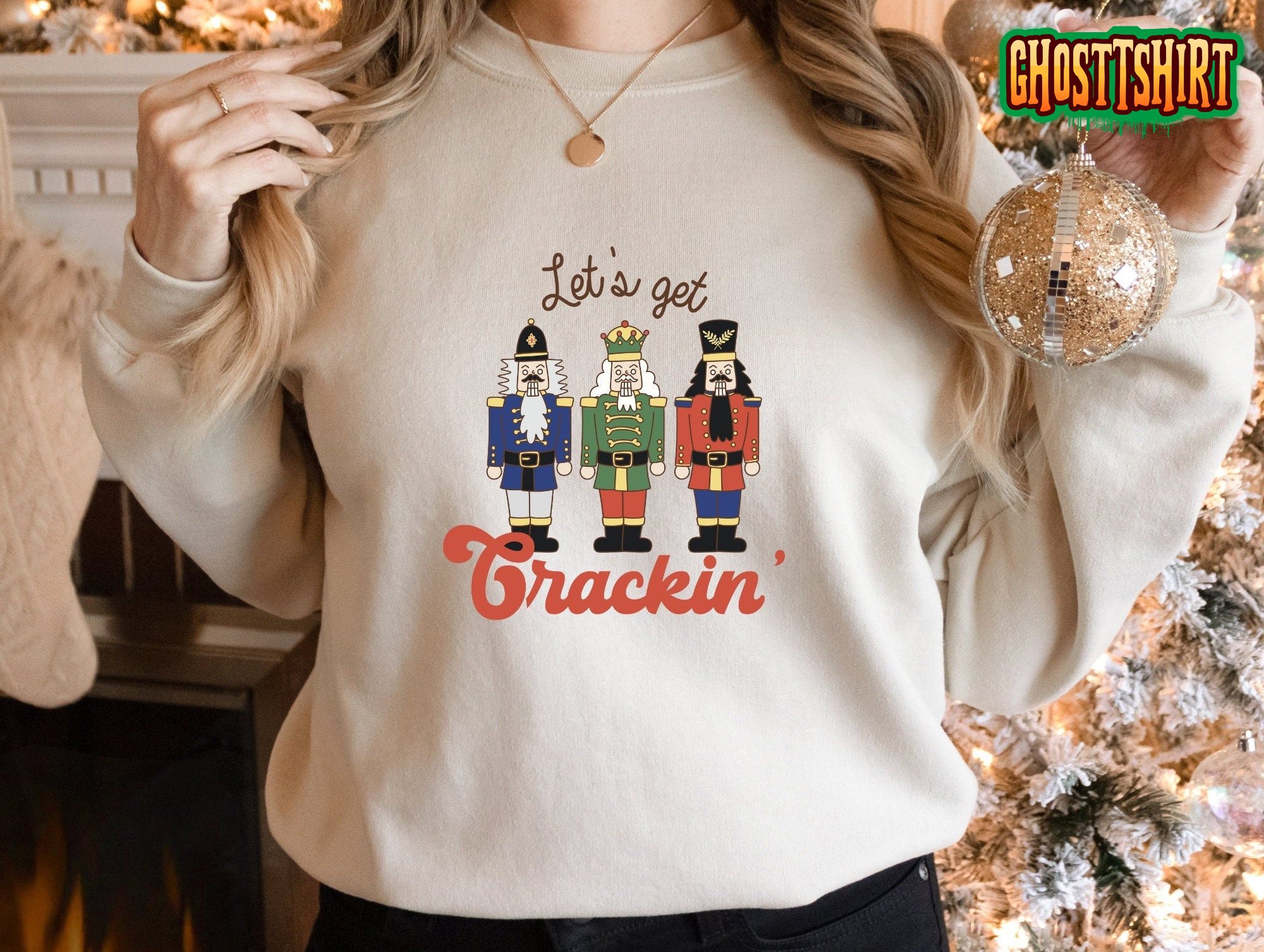 Lets Get Crackin’ Christmas Sweatshirt