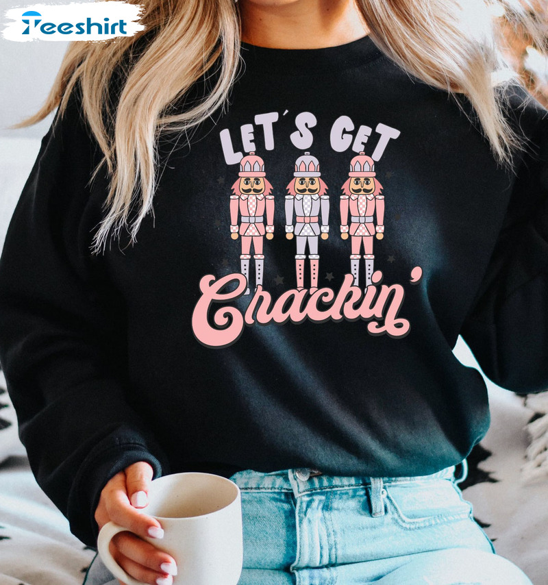 Lets Get Cracking Sweatshirt, Retro Christmas Sweatshirt Long Sleeve T-Shirt