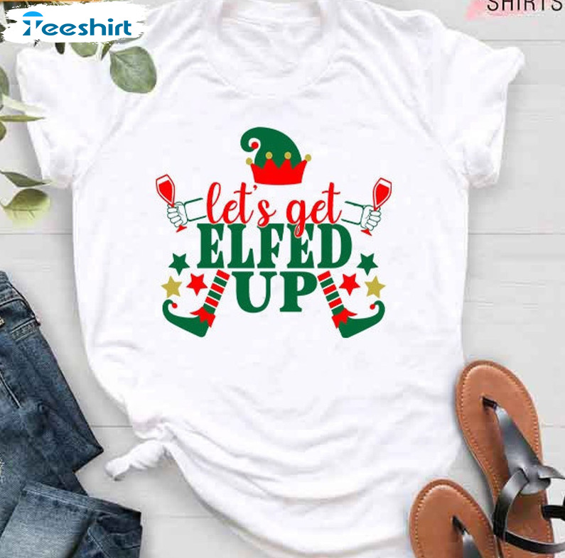 Let’s Get Elfed Up Shirt, Funny Christmas Short Sleeve Hoodie