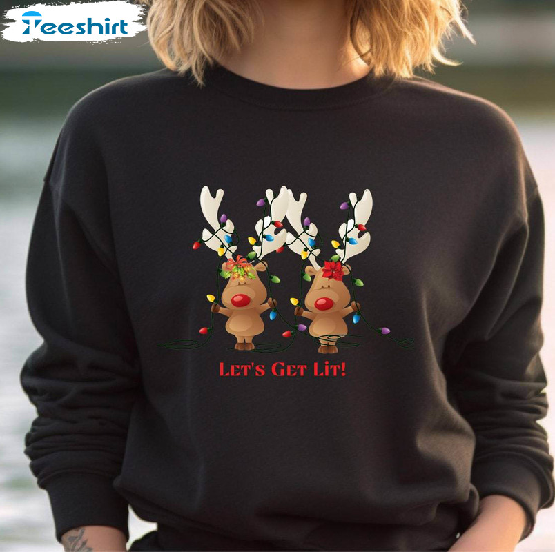 Lets Get Lit Cute Shirt, Christmas Winter Unisex Hoodie Crewneck