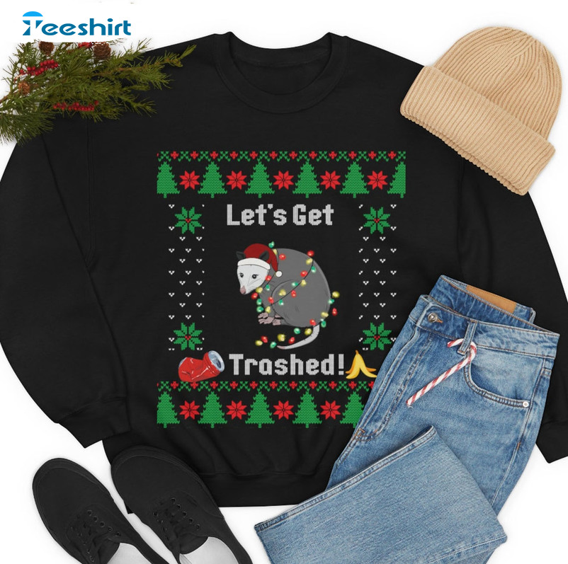 Let’s Get Trashed Shirt, Funny Christmas Opossum Tee Tops Unisex Hoodie