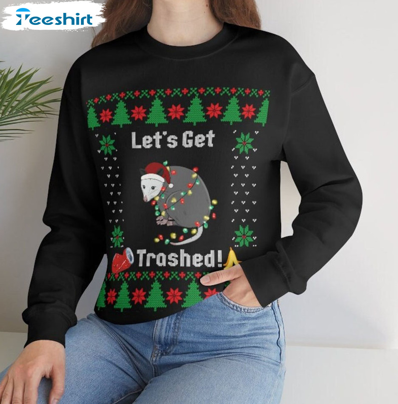 Let’s Get Trashed Shirt, Funny Christmas Opossum Tee Tops Unisex Hoodie