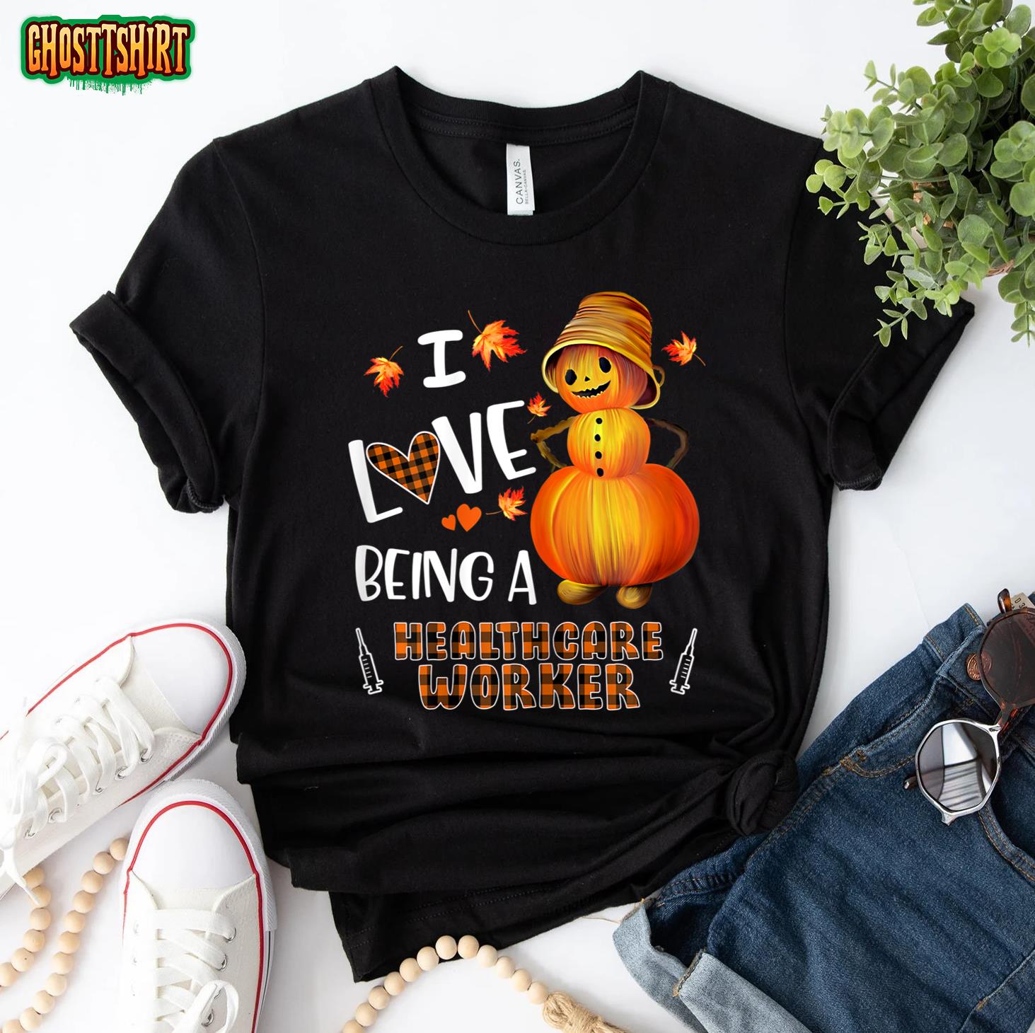 Love Being A Healthcare Worker Autumn Halloween Thanksgiving T-Shirt