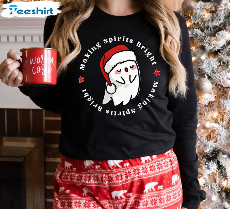 Making Spirits Bright Shirt, Christmas Ghost Sweatshirt Crewneck