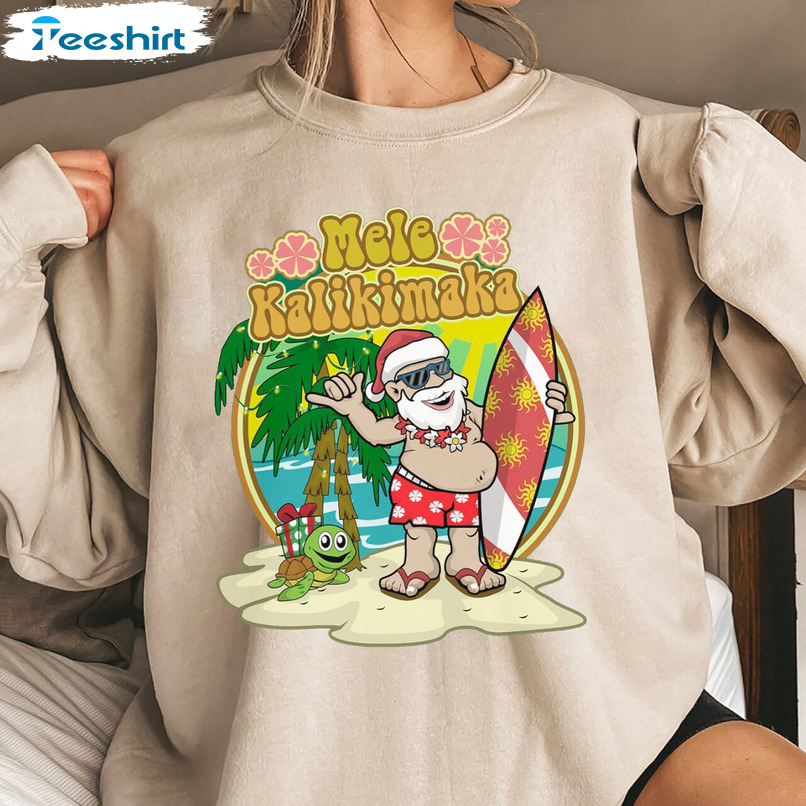 Mele Kalikimaka Hawaii Shirt, Santa Claus Christmas Tee Tops Hoodie