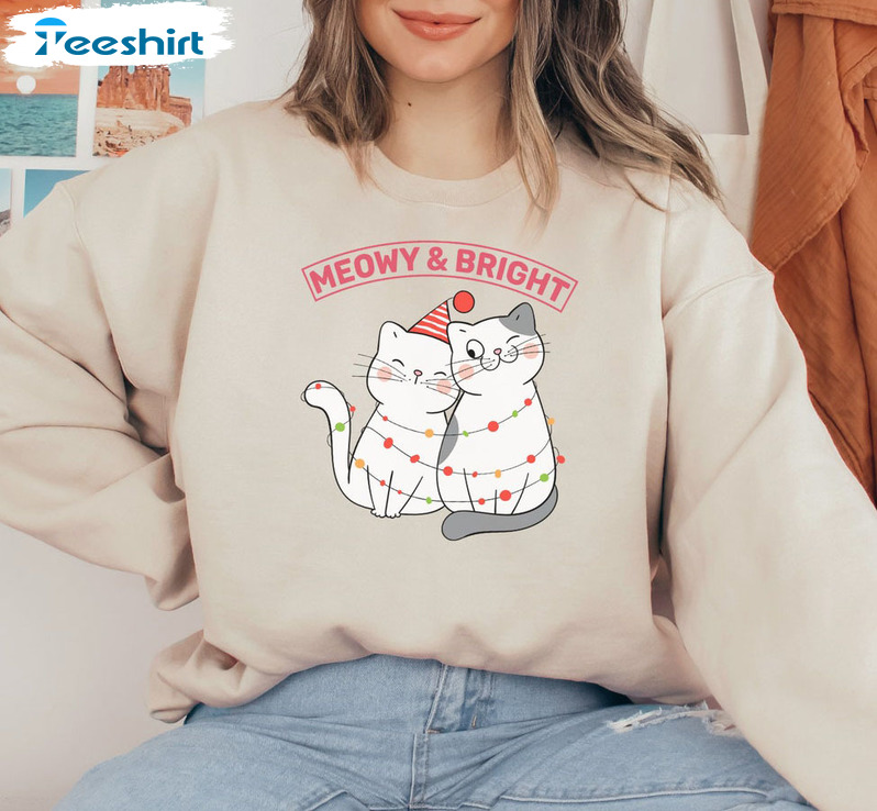 Meowy And Bright Shirt – Meowy Christmas Cat Short Sleeve Crewneck