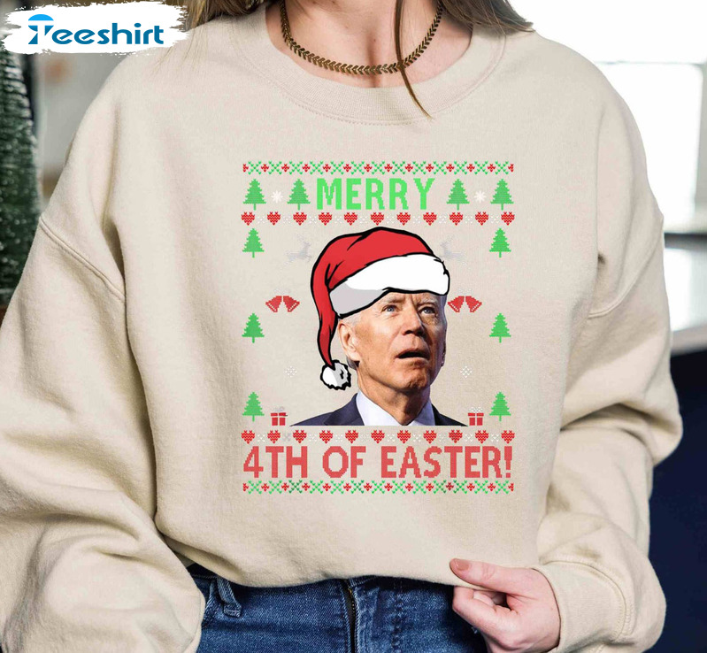 Merry 4th Of Easter Shirt, Christmas Biden Unisex T-shirt Long Sleeve