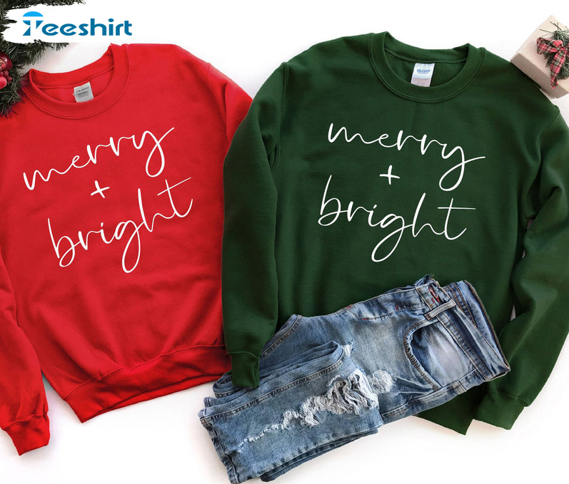 Merry And Bright Sweatshirt – Christmas Holiday Unisex Hoodie Tee Tops