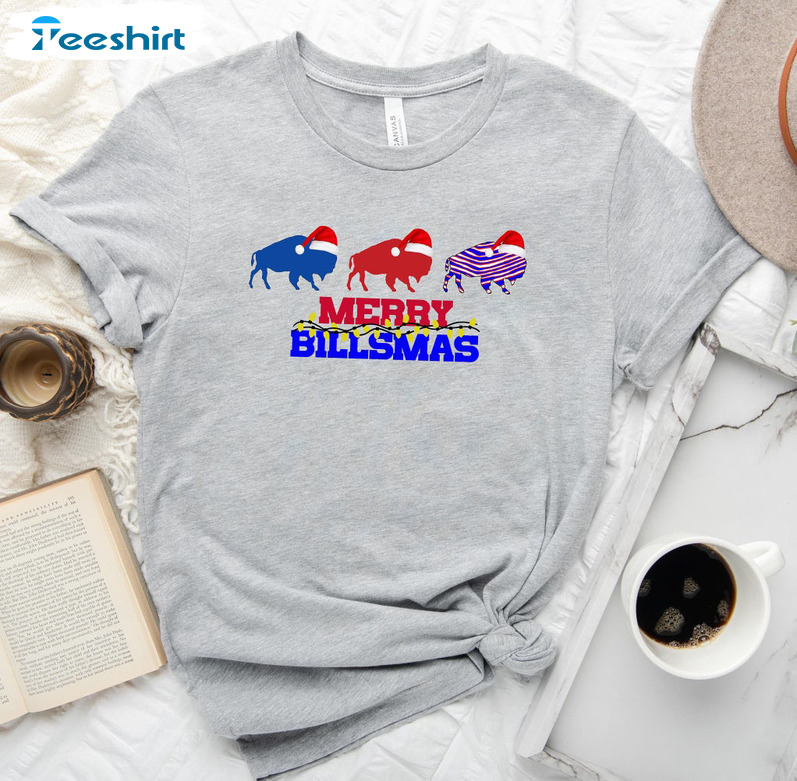 Merry Billsmas Trendy Shirt, Buffalo Bills Christmas Unisex T-shirt Crewneck