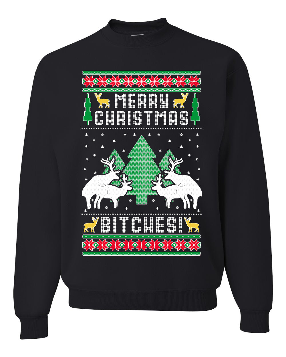 Merry Christmas Bitches Merry Ugly Christmas Sweater- Best Christmas Gifts 2023