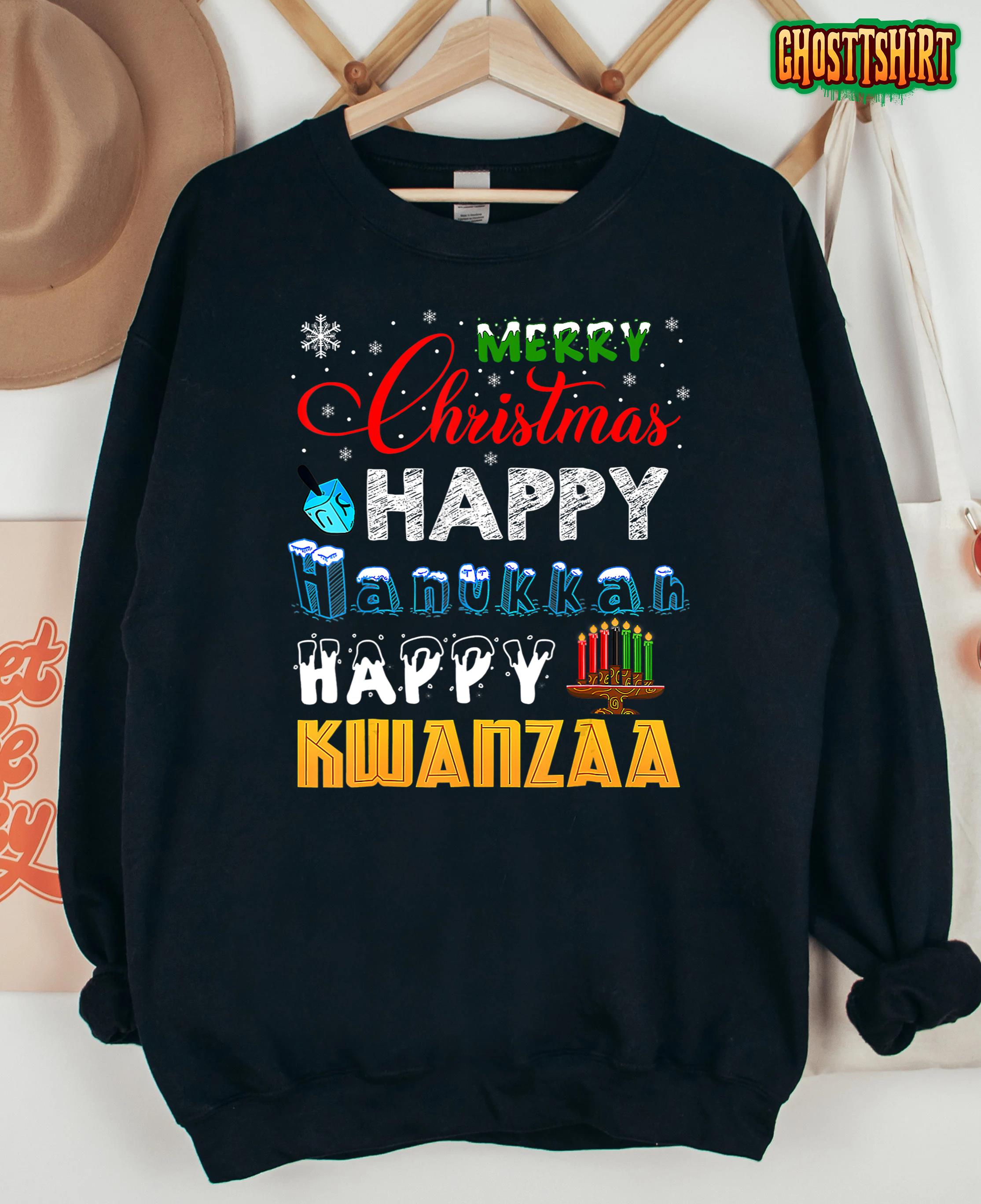 Merry Christmas Happy Hanukkah Happy Kwanzaa T-Shirt