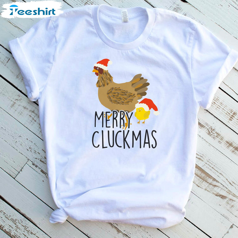 Merry Cluckmas Shirt, Chicken Christmas Farm Short Sleeve Long Sleeve