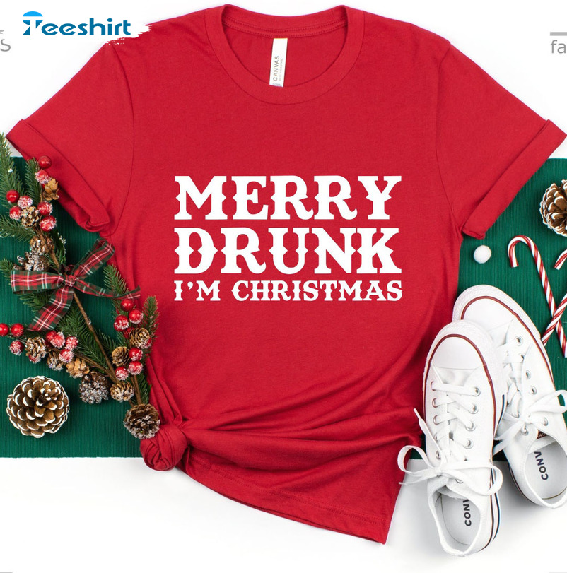 Merry Drunk I’m Christmas Shirt – Christmas Holiday Short Sleeve Crewneck