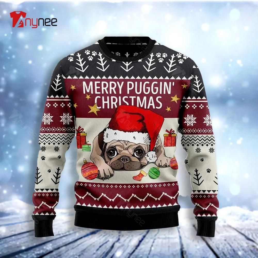 Merry Puggin Christmas For Ugly Christmas Sweater- Best Christmas Gifts 2023