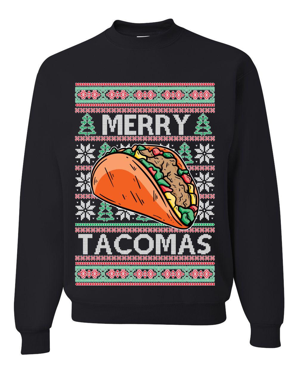 Merry Tacomas Holiday Taco Lover Ugly Christmas Sweater Unisex Crewneck Graphic Sweatshirt- Best Christmas Gifts 2023