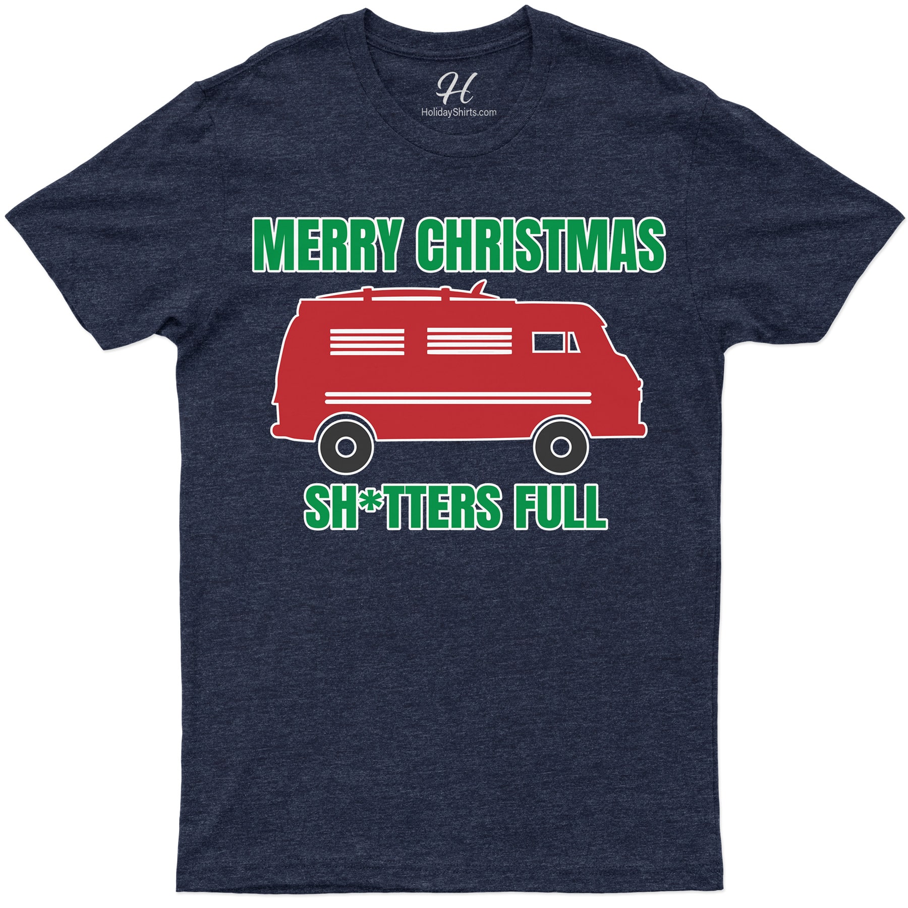 Merry Xmas ‘Sh*tters Full’ Holiday Shirt