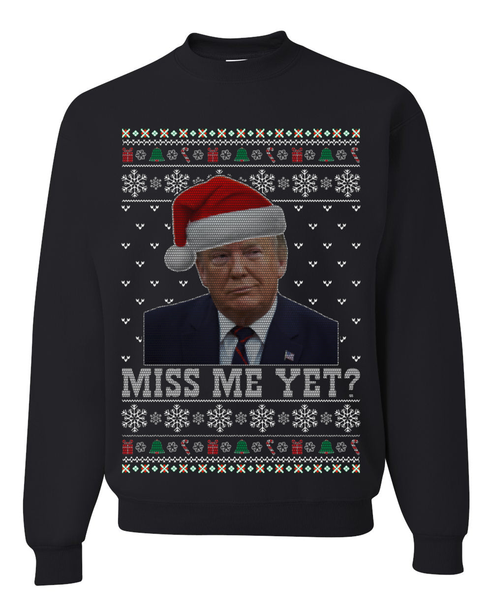 Miss Me Yet? Donald Trump President USA Xmas Merry Ugly Christmas Sweater- Best Christmas Gifts 2023